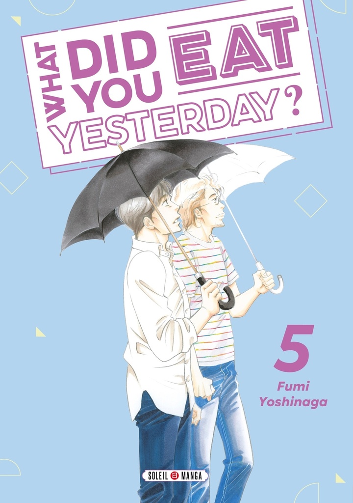 What did you eat Yesterday ? T05