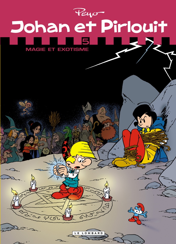 [9782803625383] Johan et Pirlouit - L'Intégrale - tome 5 - Magie et exotisme