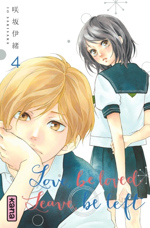 [9782505066965] Love, be loved Leave, be left  - Tome 4