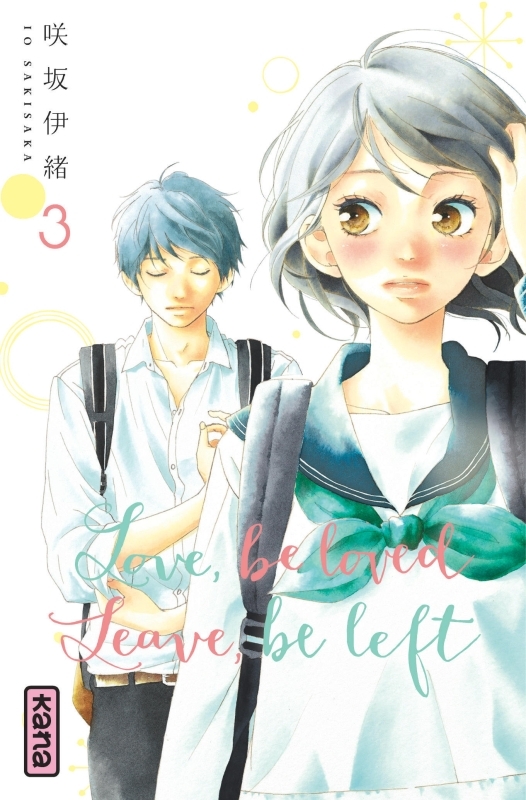 [9782505066958] Love, be loved Leave, be left  - Tome 3