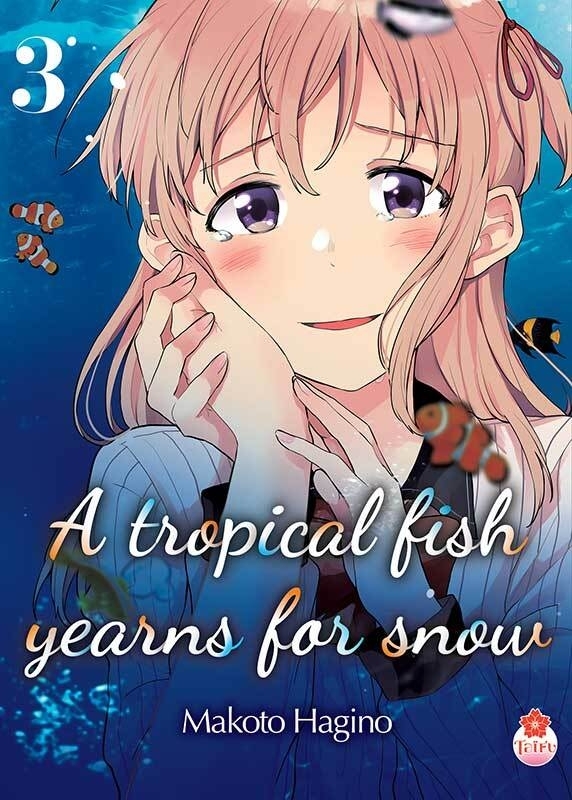 [9782375063422] A tropical fish yearns for snow T03