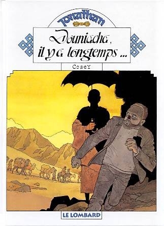 DOUNIACHA, IL Y A LONGTEMPS