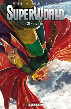 SuperWorld T02 - Big Bang
