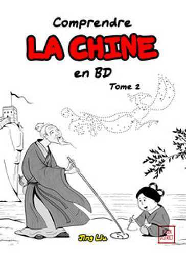 [9791092066357] Comprendre la Chine en BD T02