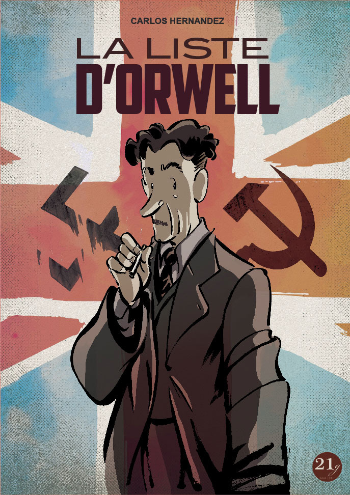[9791093111261] La liste d'Orwell