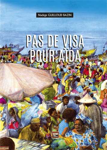 [9791095035008] Pas de visa pour Aïda