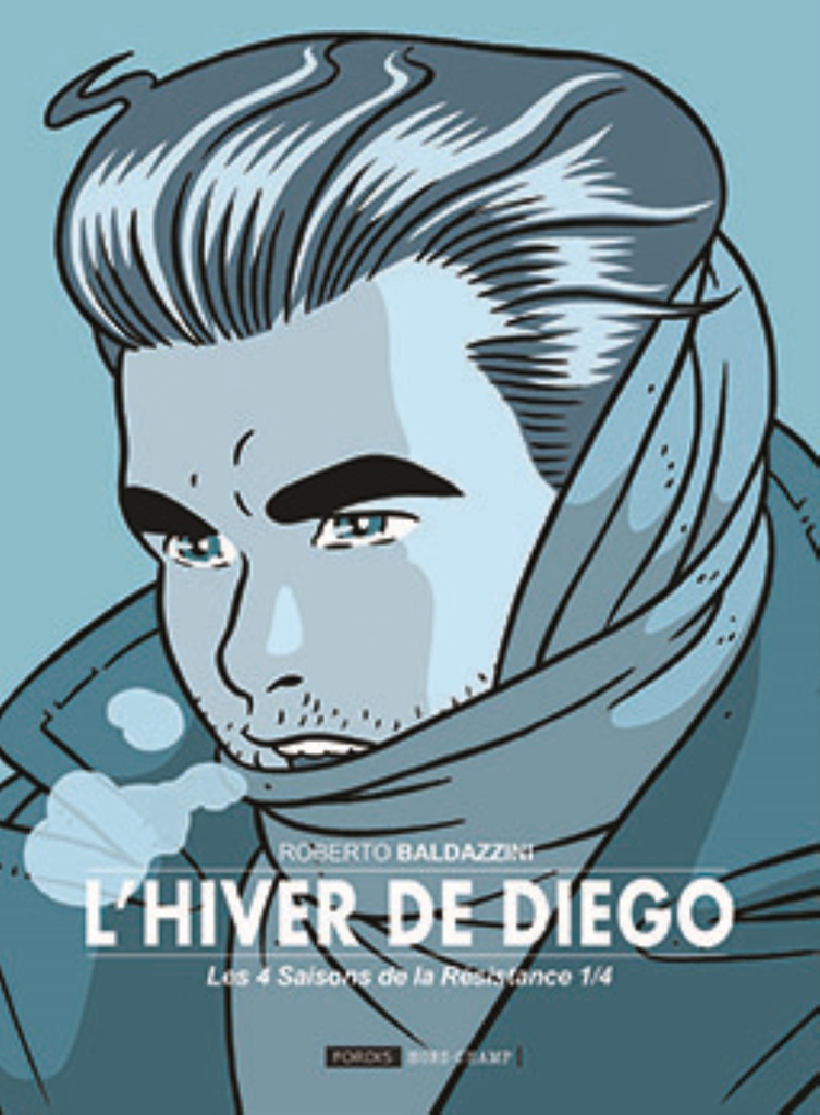 [9791095720454] LES 4 SAISONS DE LA RESISTANCE 1 : L'HIVER DE DIEGO.