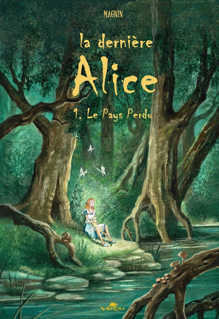 [9791094059494] LA DERNIERE ALICE : T1 - LE PAYS PERDU