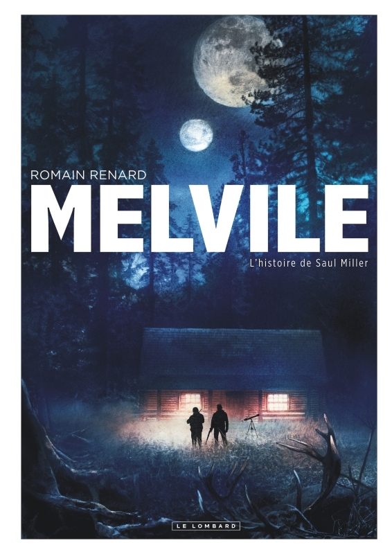 [9782803635702] Melvile - Tome 2 - L'Histoire de Saul Miller