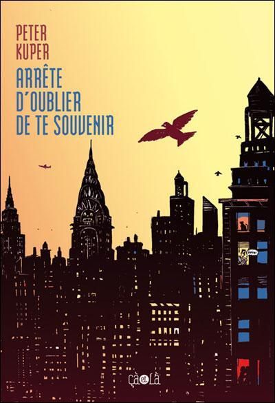 Arrête d'oublier de te souvenir