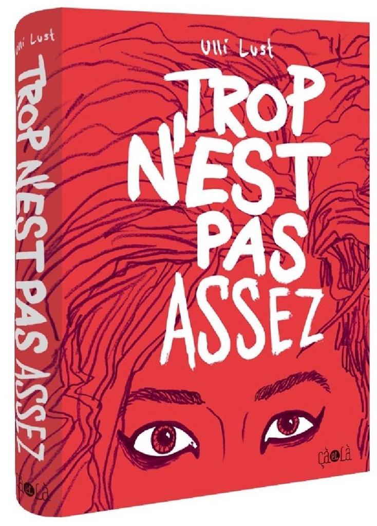 [9782916207698] Trop n'est pas assez - Nouvelle Edition
