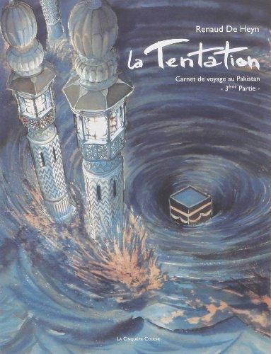 La Tentation - 3e partie