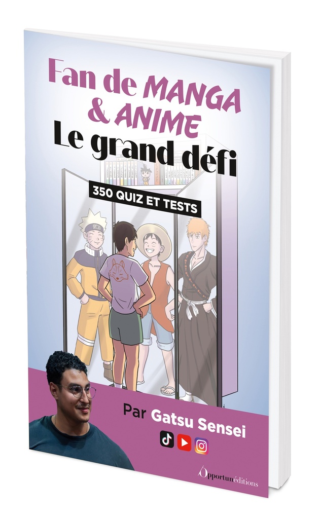 Fan de manga et anime : le grand défi