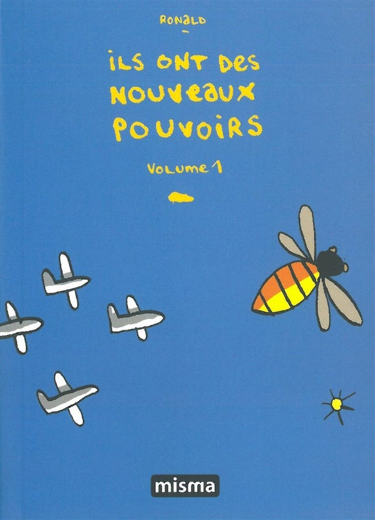 Ils ont des nouveaux pouvoirs T. 1