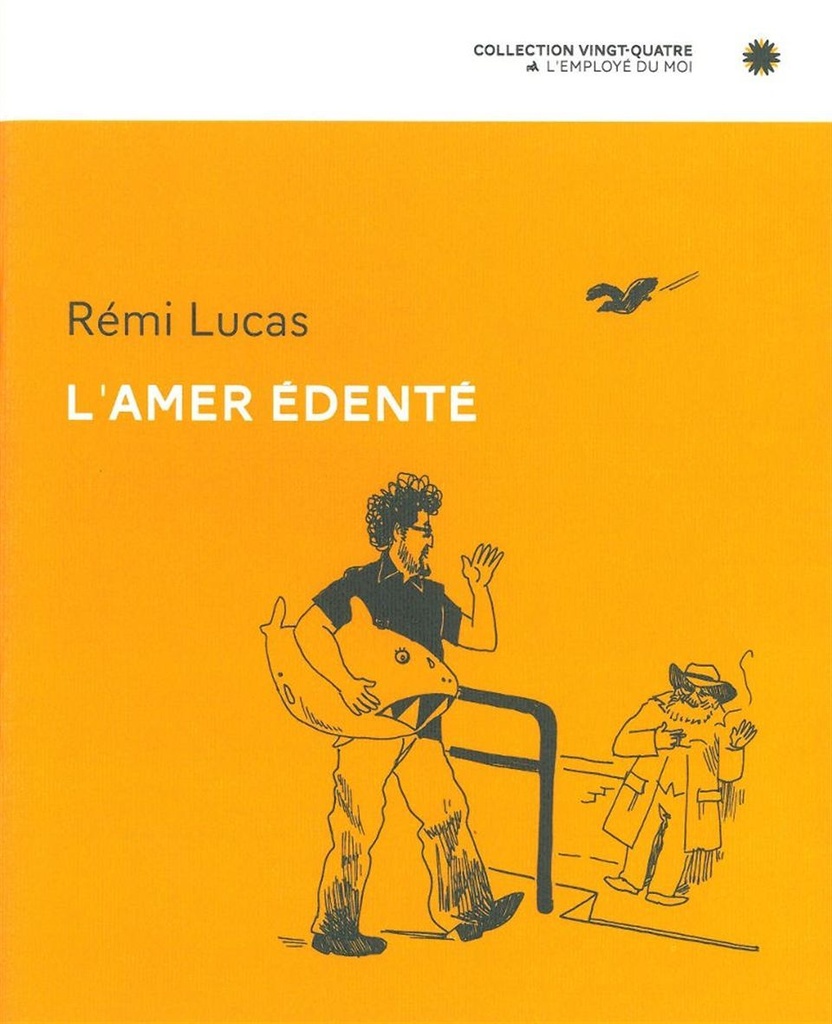 [9782930360485] L' Amer édenté
