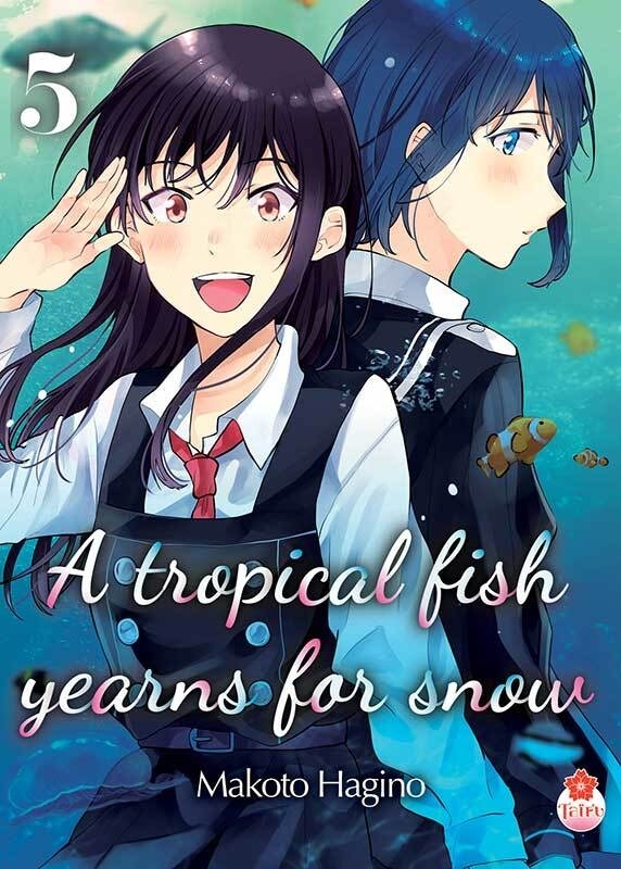 [9782375063569] A tropical fish yearns for snow T05