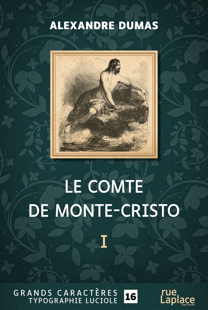 [9782385570668] Le comte de Monte-Cristo - Première partie