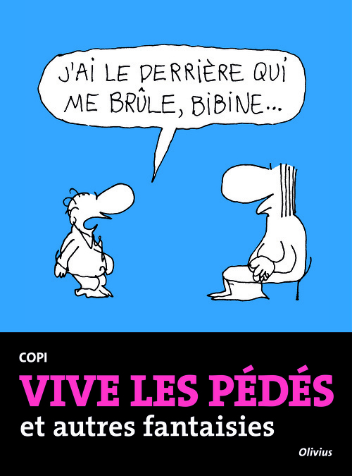 [9782823607796] Vive les pédés et autres fantaisies