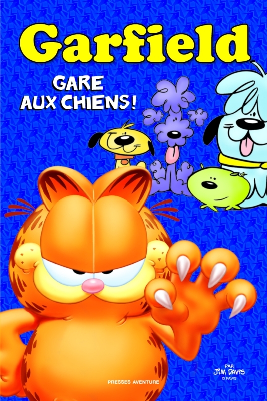 [9782897511340] Garfield BD Thématiques - Gare aux chiens !