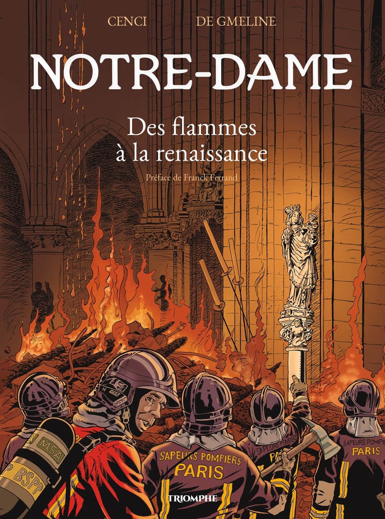 [9782383861393] Notre-Dame Des flammes à la renaissance