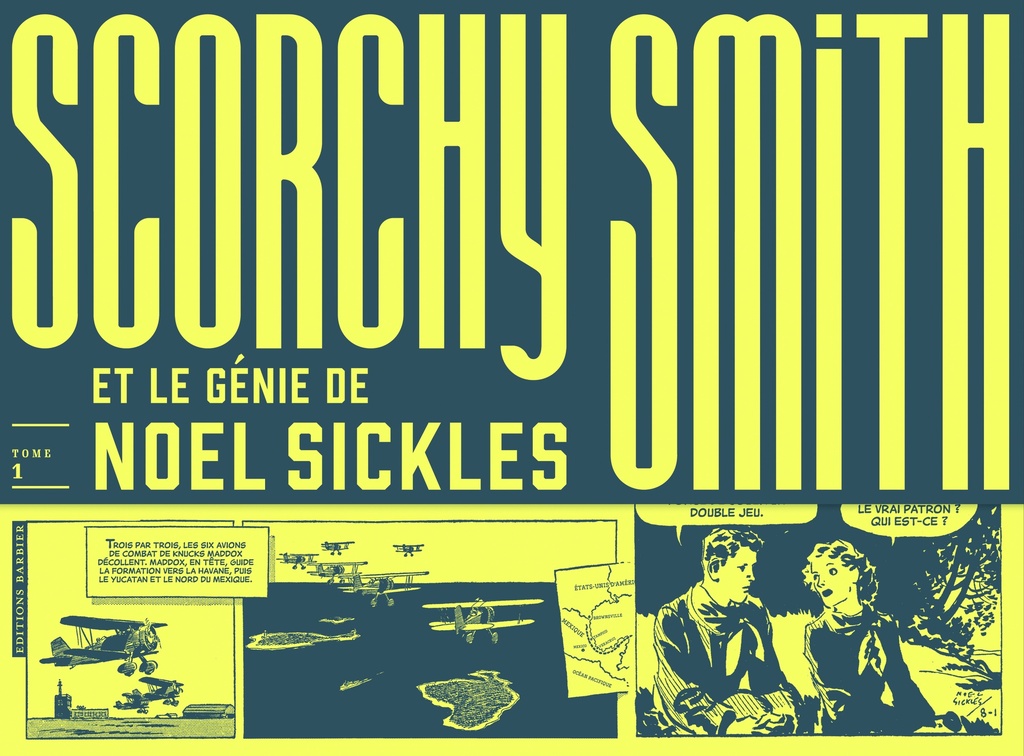 [9782494377103] Scorchy Smith et le génie de Noel Sickles - tome 1