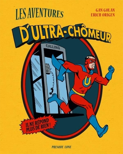 [9782917897201] Les aventures d'Ultra-Chômeur