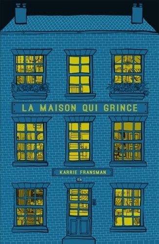 [9782917897096] La maison qui grince