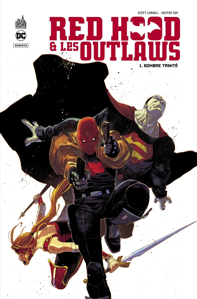 [9791026815747] Red Hood & the Outlaws  - Tome 1