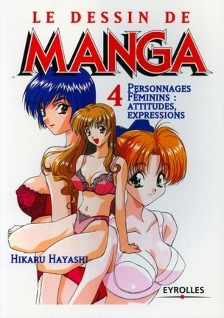 [9782212111804] Personnages féminins : attitudes, expressions