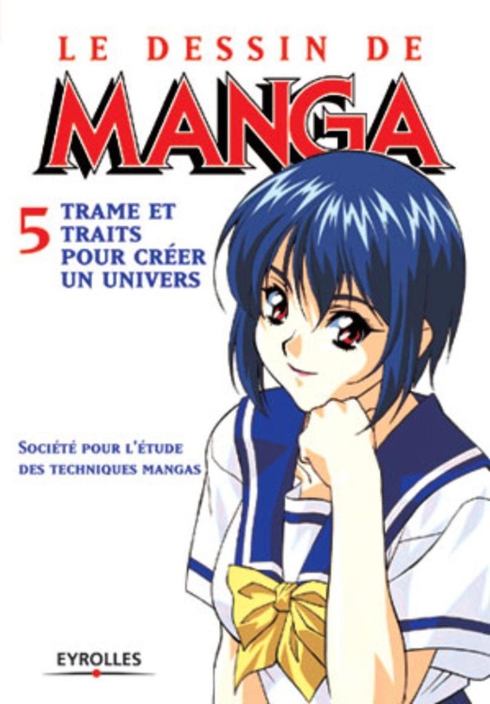 [9782212112863] Le dessin de manga - Tome 5