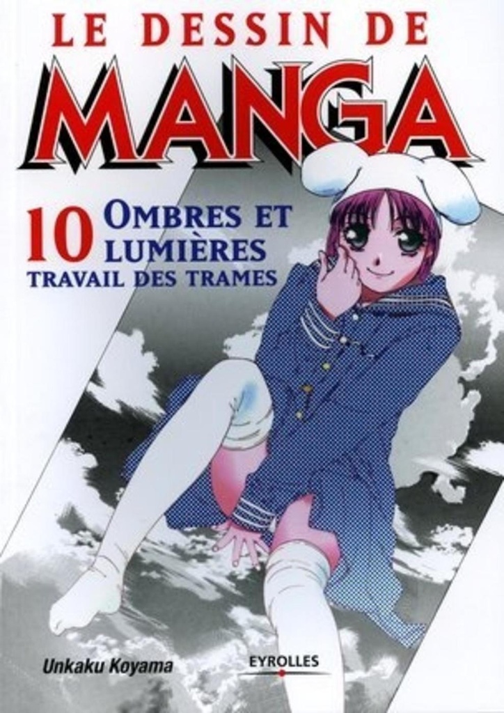 [9782212113419] Le dessin de Manga - Tome 10