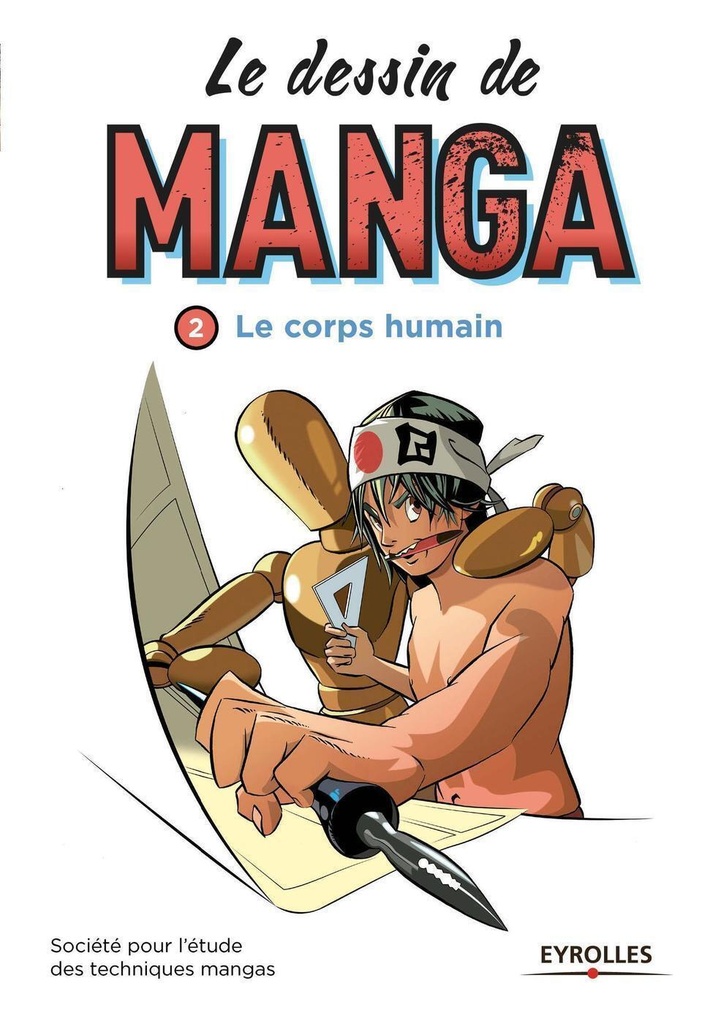 [9782212141962] Le dessin de manga, vol. 2 - Le corps humain