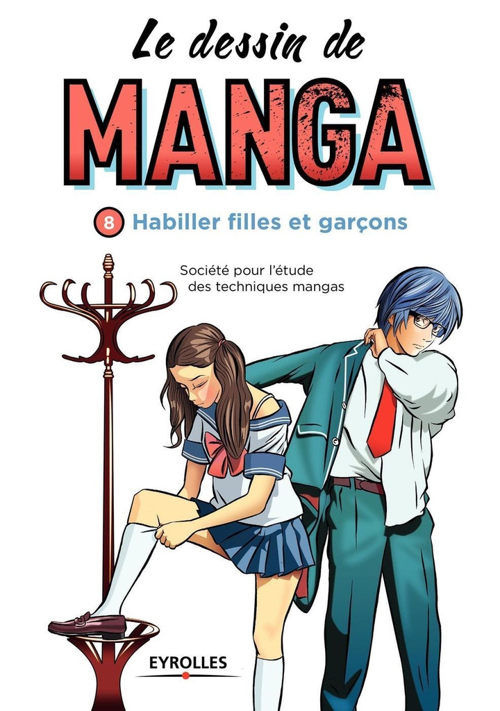 [9782212142020] Le dessin de manga, vol. 8 -  Habiller filles et garçons
