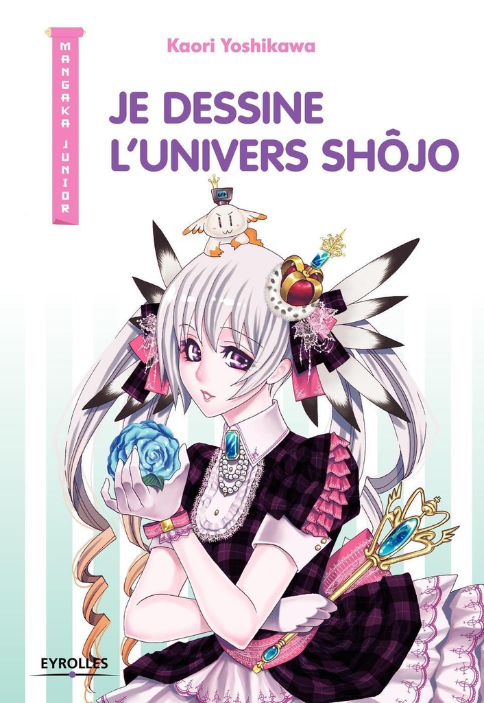 [9782212675559] Je dessine l'univers Shôjo
