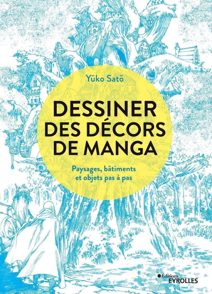 [9782416008900] Dessiner des décors de manga