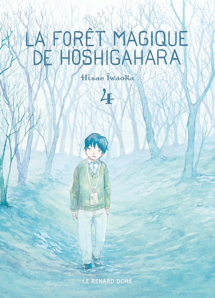 [9782810207817] La Forêt magique de Hoshigahara T4