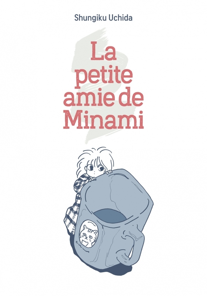 [9782364810303] La Petite Amie de Minami