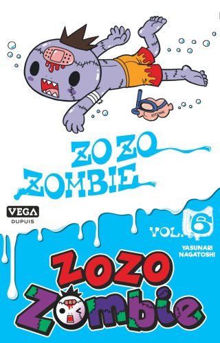 [9782379501081] Zozo Zombie - Tome 6