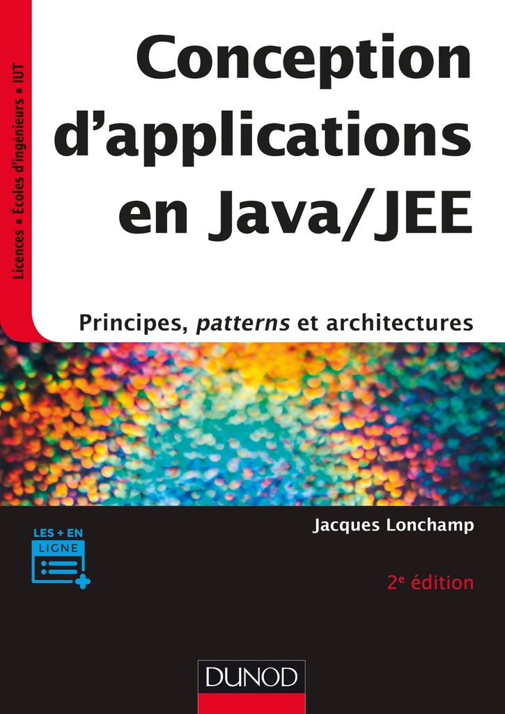 [9782100790456] Conception d'applications en Java/JEE - 2e éd. - Principes, patterns et architectures