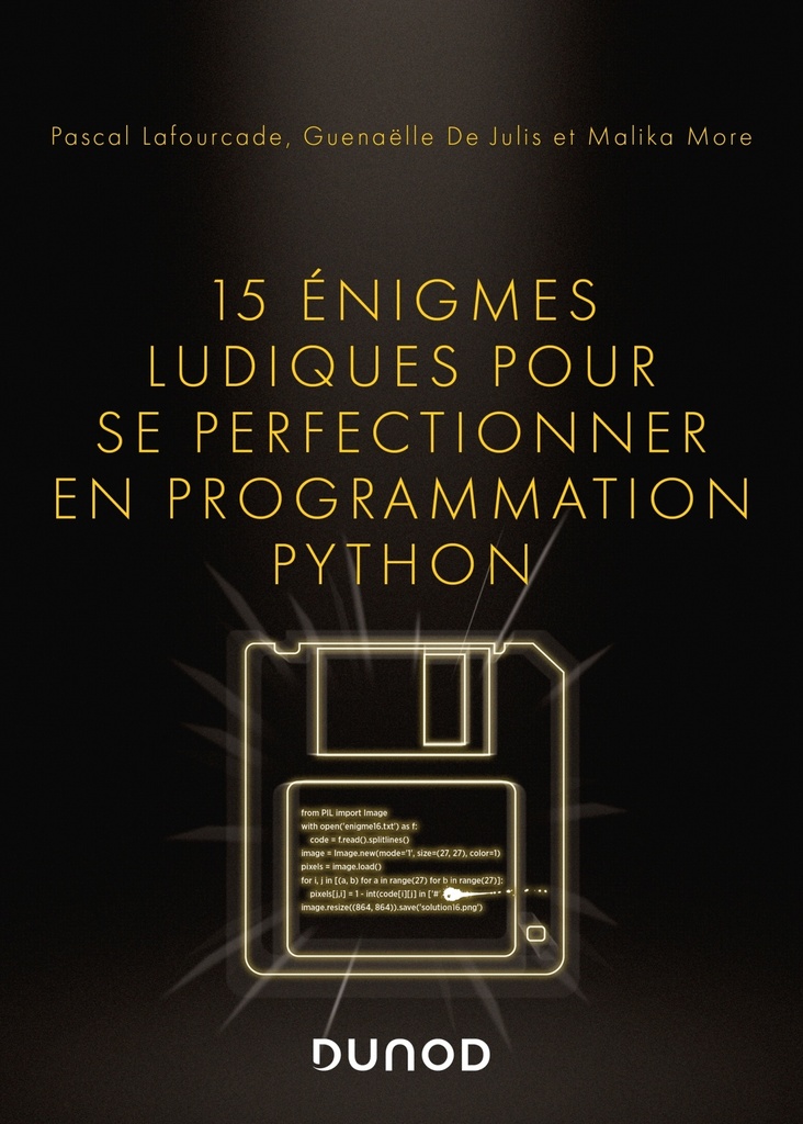 [9782100855087] 15 énigmes ludiques pour se perfectionner en programmation Python