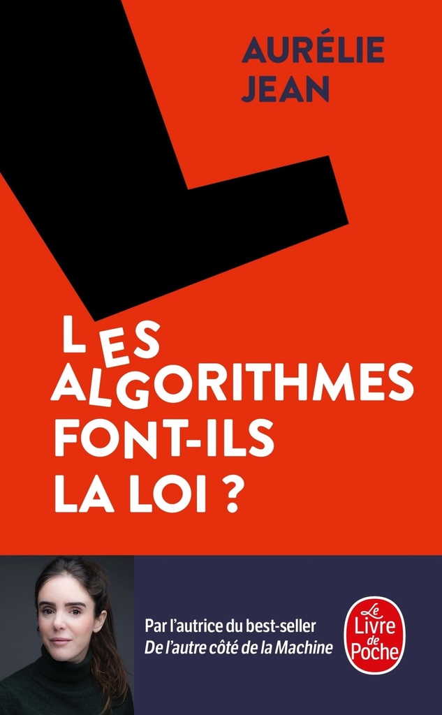 [9782253937364] Les Algorithmes font-ils la loi ?