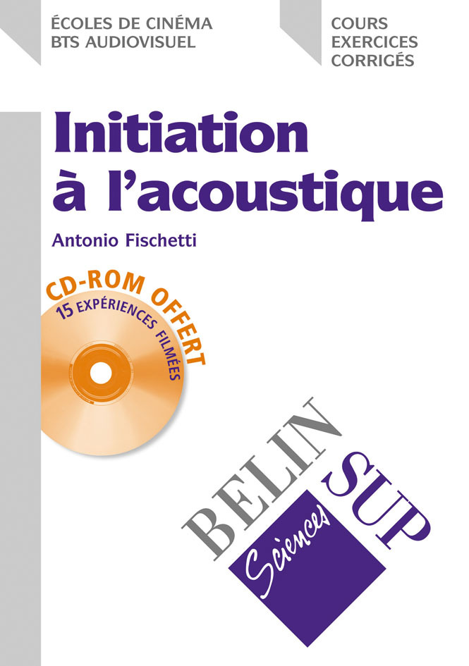 [9782701126838] INITIATION A L'ACOUSTIQUE