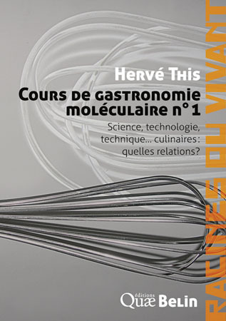 [9782701151205] Cours de gastronomie moléculaire n°1