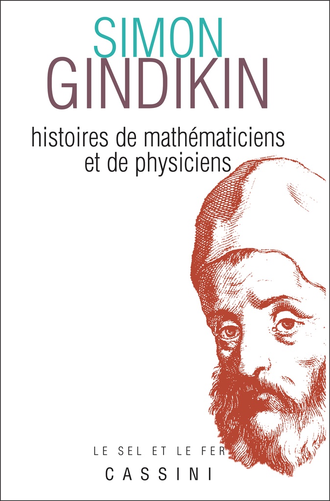 [9782842250232] Histoires de mathématiciens et de physiciens