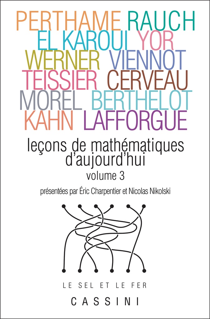 [9782842250829] Leçons de mathématiques d'aujourd'hui (volume 3)