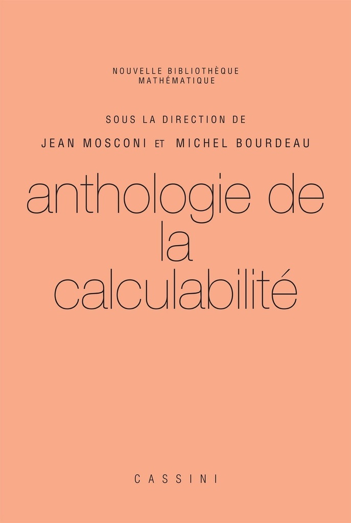 [9782842250942] Anthologie de la calculabilité