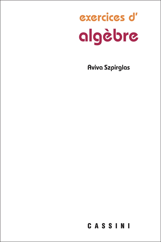 [9782842251284] Exercices d'algèbre