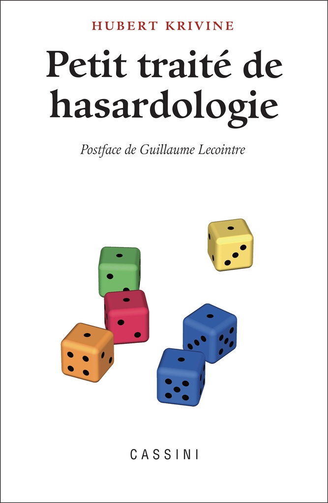 [9782842252526] Petit traité de hasardologie