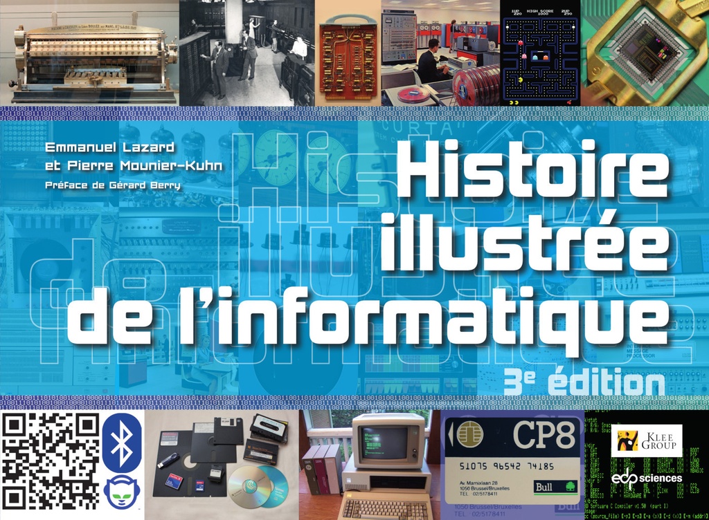 [9782759827046] Histoire illustrée de l'informatique
