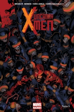 [9782809460797] Uncanny X-Men T05